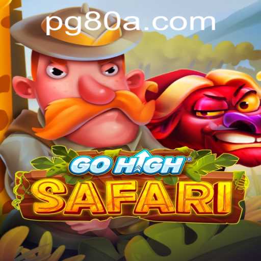 Explore the Thrills of GoHighSafari: A New Gaming Adventure
