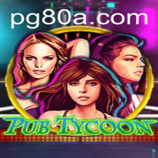 Unveiling PubTycoon: A Game-Changing Experience in Digital Hospitality