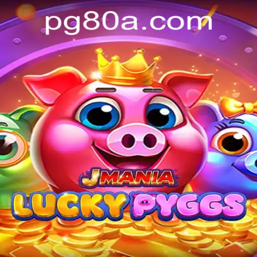 JManiaLuckyPyggs: A New Era of Gaming with 80a.com