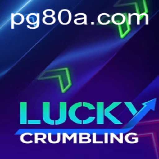 Explore the Thrilling World of LuckyCrumbling with 80a.com