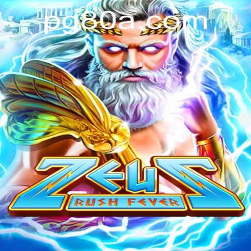 Discover the Thrilling World of ZeusRushFever